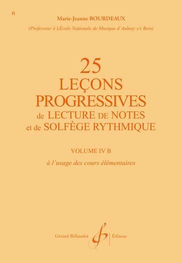 25 Leçons progressives de lecture de notes et de solfège. Volume 4B Visual